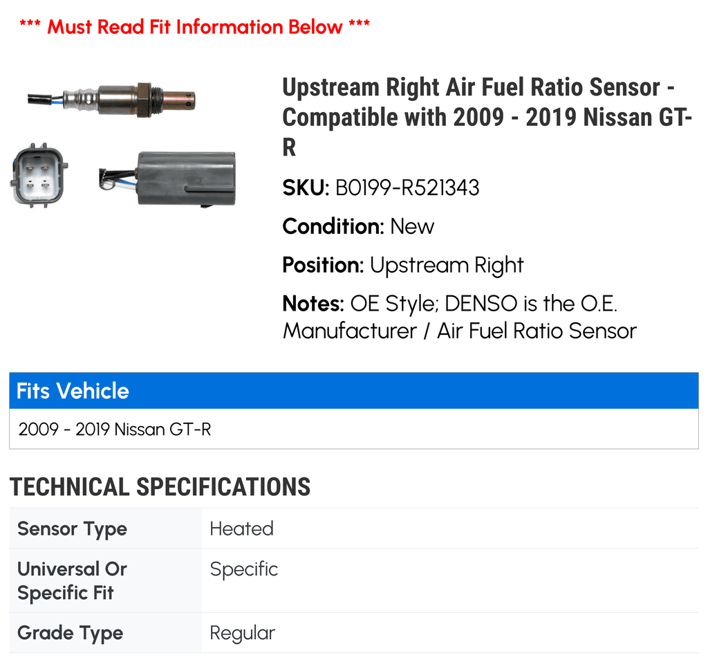 Upstream Right Air Fuel Ratio Sensor - Compatible with 2009 - 2019 Nissan -R 2010 2011 2012 2013 2014 2015 2016 2017 2018