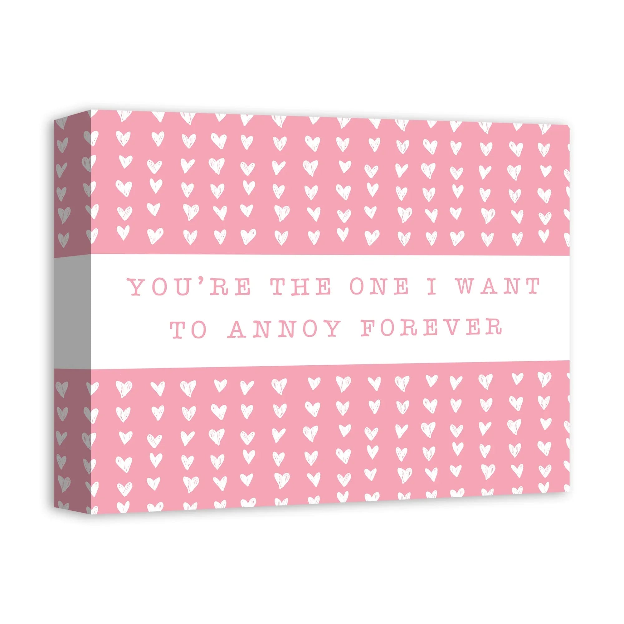 Creative Products One Annoy Forever Pink 14 x 11 Canvas Wall Art