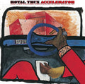 Royal Trux - Accelerator - Vinyl