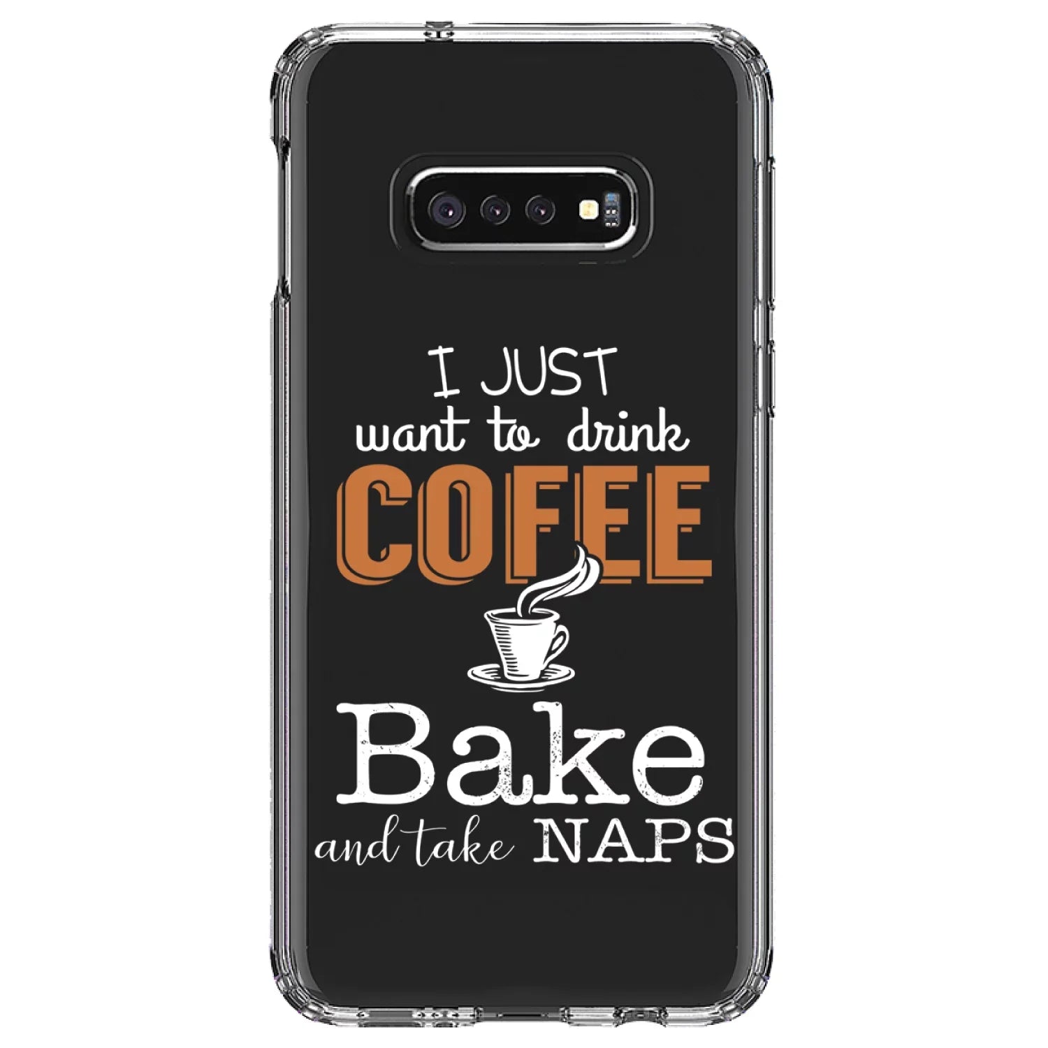 DistinctInk Clear Shockproof Hybrid Case for Samsung Galaxy S10e (5.8" Screen) -  Bumper Acrylic Back Tempered Glass Screen Protector - Just Want to Drink Coffee Bake Take Naps