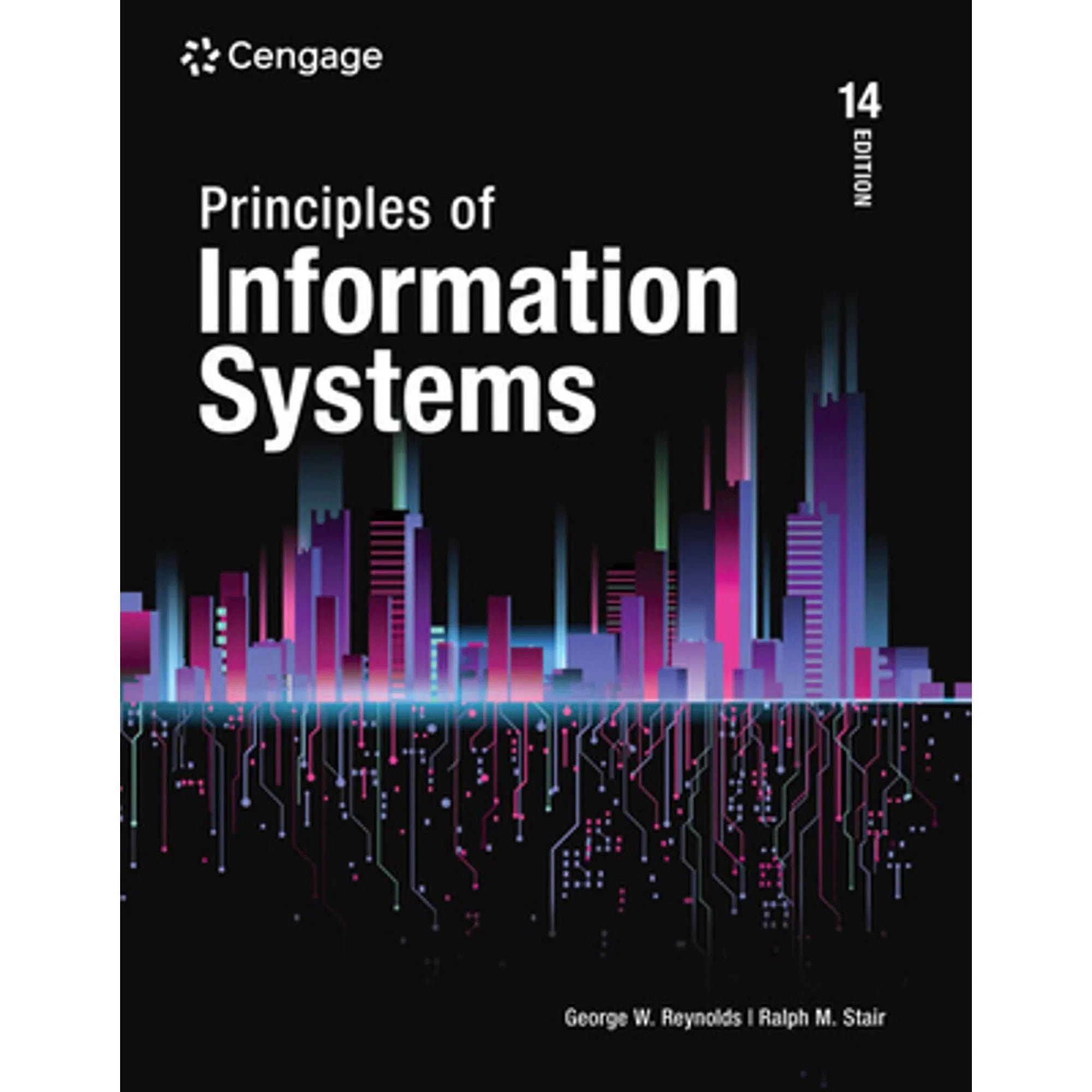 Pre-Owned Principles of Information Systems (Hardcover 9780357112410) by Ralph Stair, George Reynolds