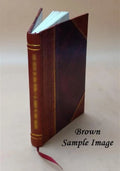 The Drone: A Play in Three Acts 1912 [Leather Bound]